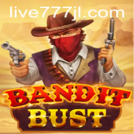 Unveiling BanditBust: A Thrilling Gaming Experience with live777