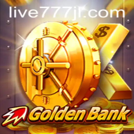 Exploring GoldenBank with live777: A Thrilling Gaming Experience