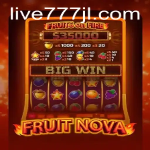 Explore the Exciting World of FruitNova with Live777