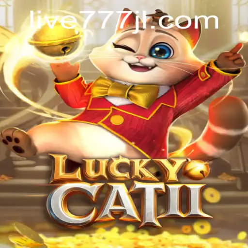 Exploring the Fascinating World of LuckyCatII and the Intriguing Role of Live777