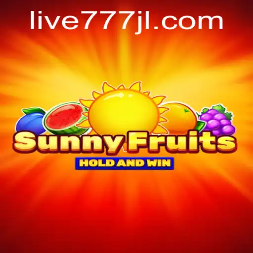 Exploring SunnyFruits: The Vibrant World of Live777