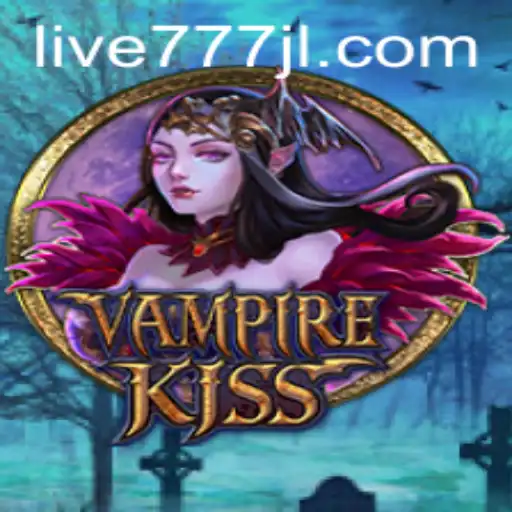 VampireKiss: Unveiling the Thrilling World of this Live777 Game